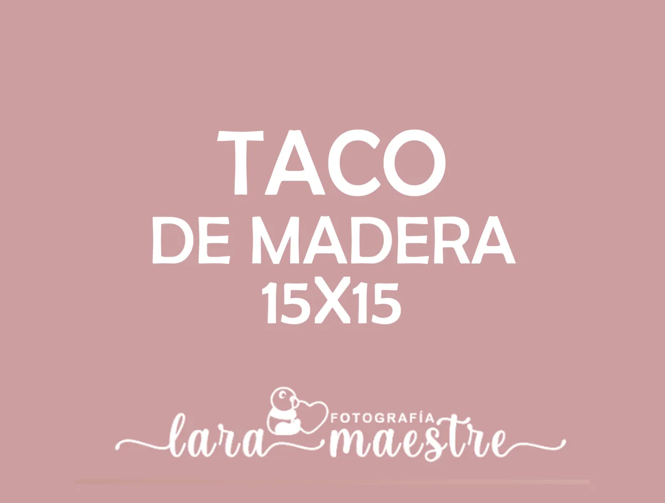 Taco de madera 15x15